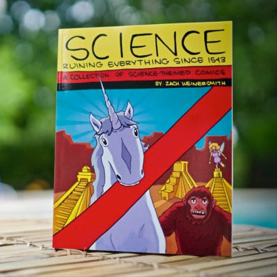 SMBC Collection - Science: Ruining Everything Since 1543 from SMBC - Webcomic Merchandise