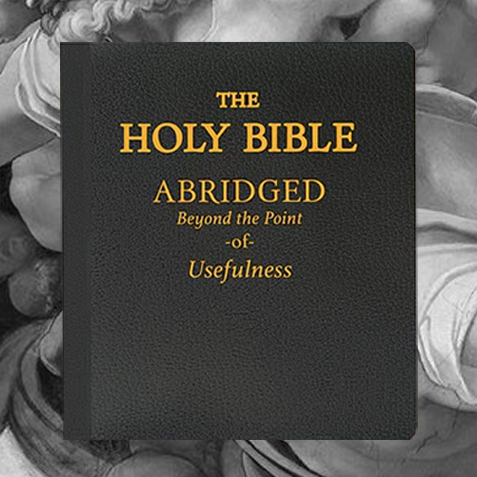 The Holy Bible: Abridged Beyond the Point of Usefulness from SMBC - Webcomic Merchandise