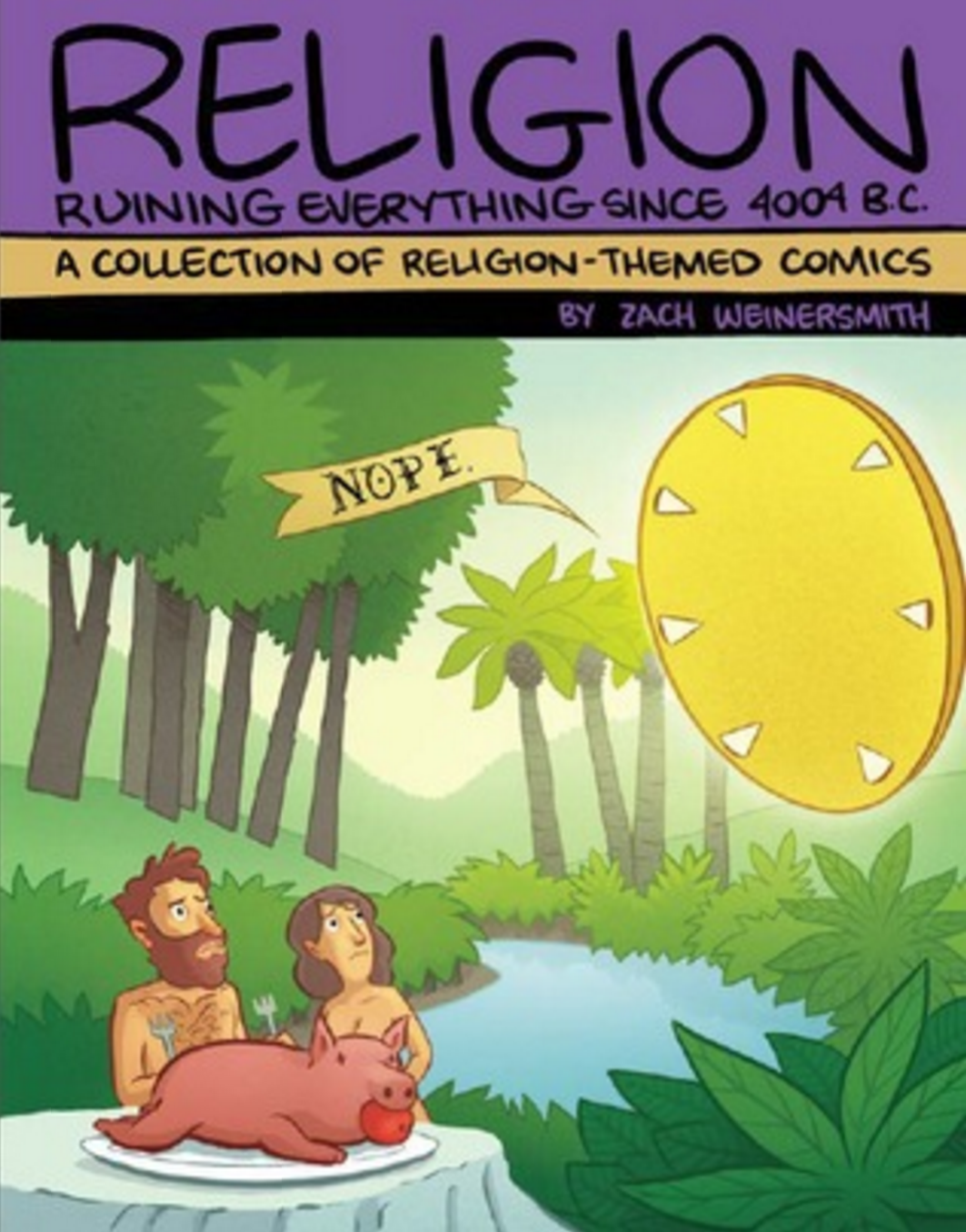 Religion: Ruining Everything Since 4004 B.C. from SMBC - Webcomic Merchandise