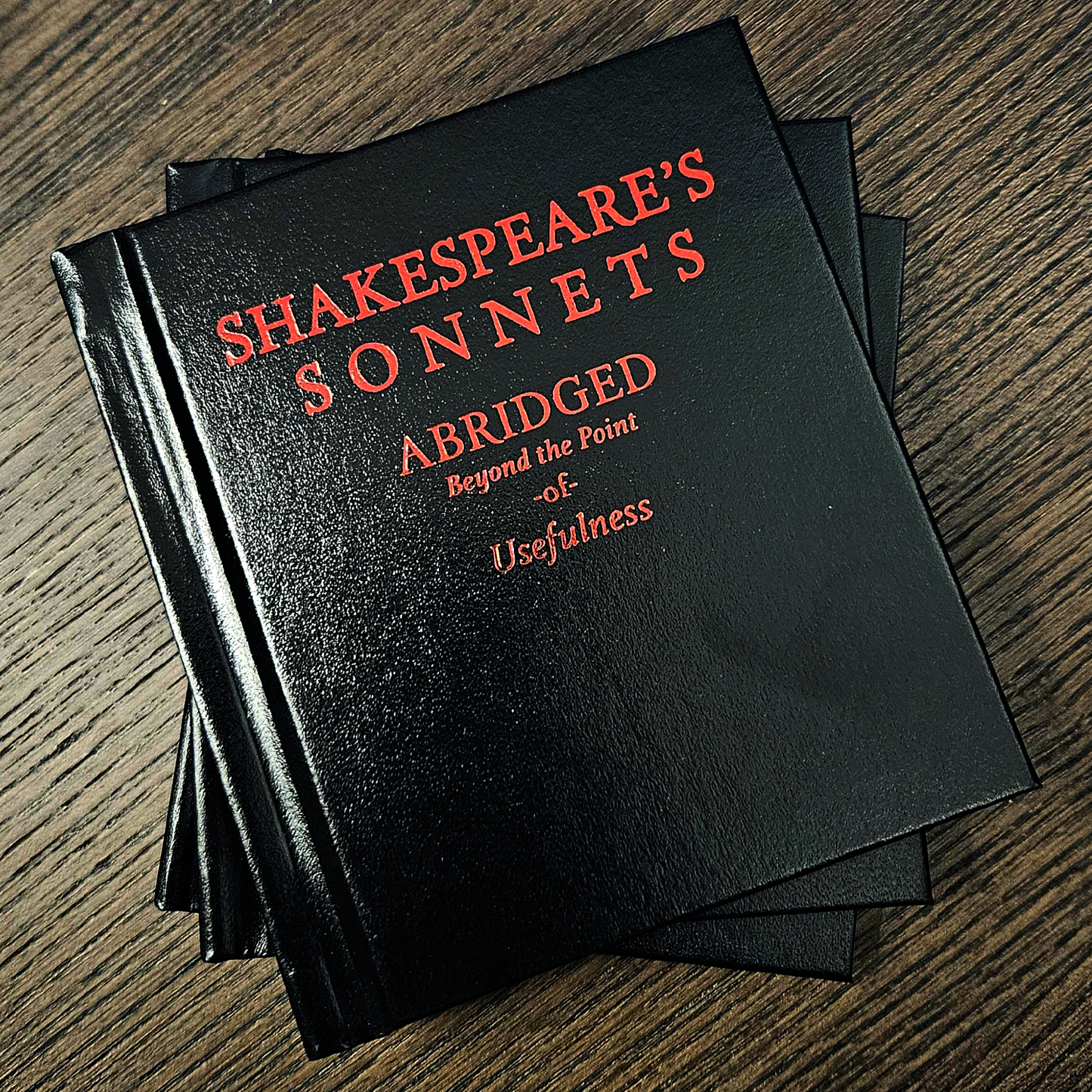Shakespeare's Sonnets: Abridged Beyond the Point of Usefulness