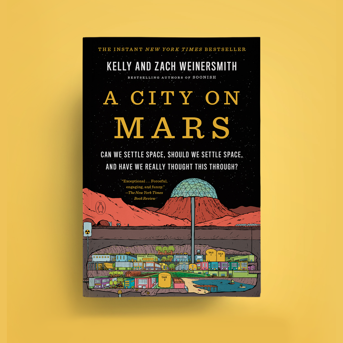 The book cover of 'A City on Mars' by Kelly and Zach Weinersmith is shown centered against a solid yellow background. The cover features a black upper section with gold text and a colorful lower illustration of a futuristic city on Mars with orange hills, green domes, and blue water.
